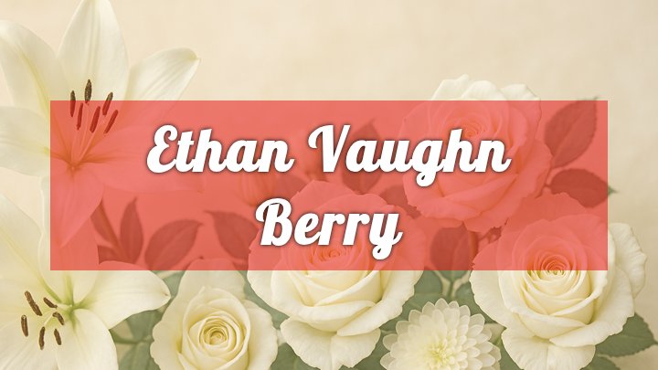 ethan vaughn berry gaylord mi obituary