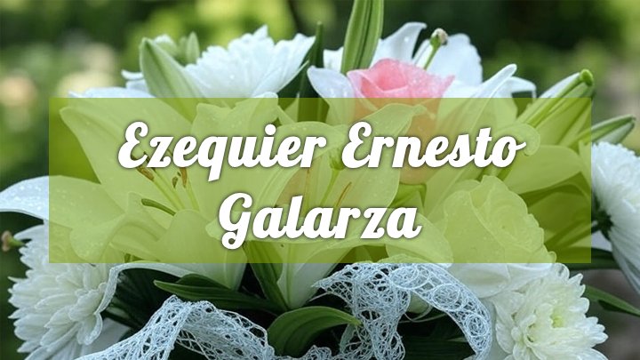 ezequier ernesto galarza southbury ct obituary