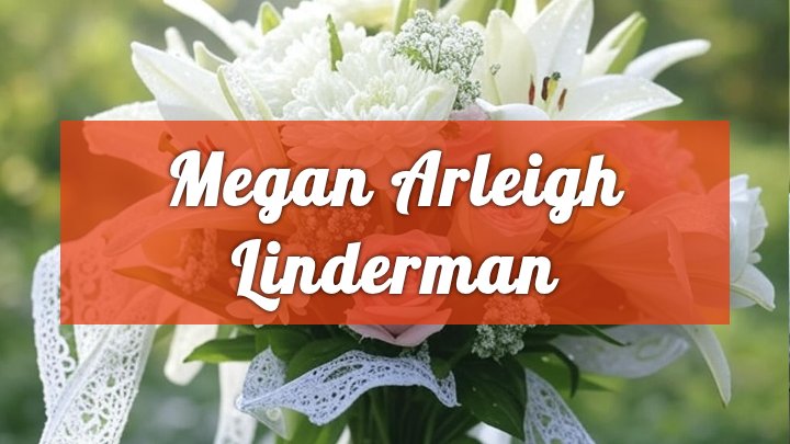 megan arleigh linderman prosper tx obituary