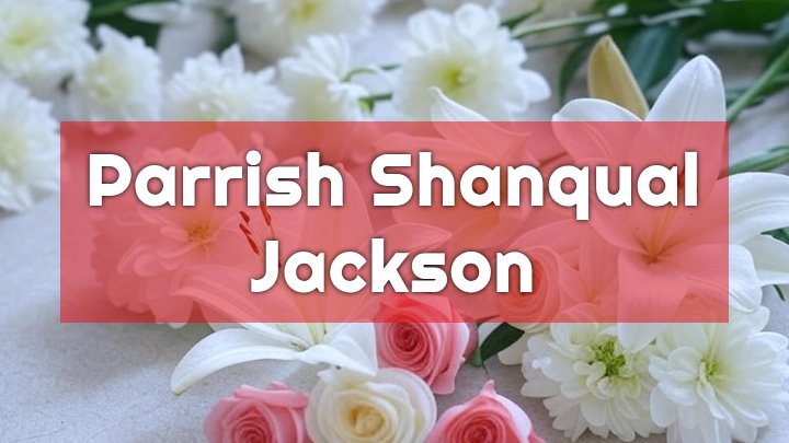 Parrish Shanqual Jackson, LaGrange, GA